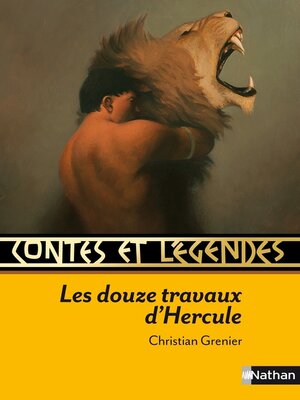 cover image of Contes et Légendes--Les douze travaux d'Hercule